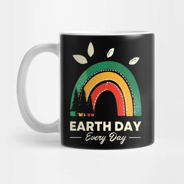 Earth Day Every Day by Creatifly Graphic Tees